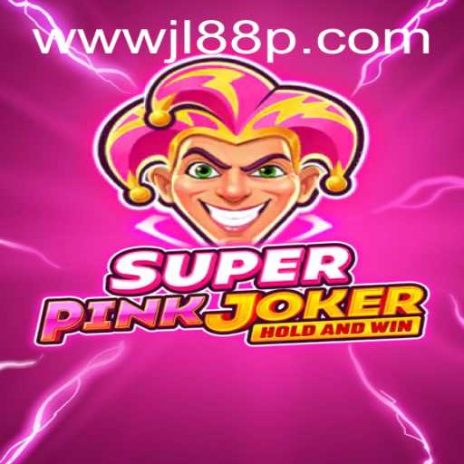 Experience the Thrill of SuperPinkJoker at JL88P.com